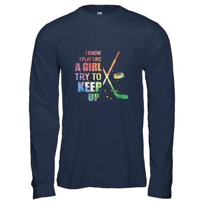 Yeah I Play Like A Girl Hockey Girl-T-Shirt & Hoodie-Long Sleeve T-Shirt-Navy