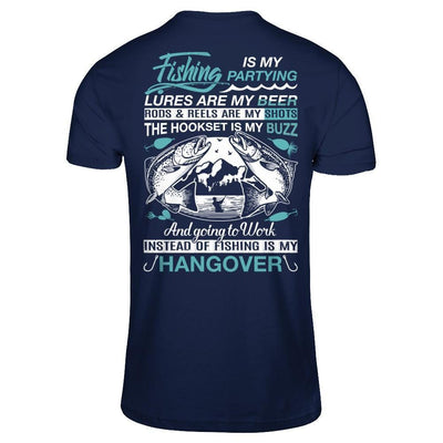 Fishing Is My Partying Lures Are My Beer Rods Reels Are My Shots-T-Shirt & Hoodie-Classic T-Shirt-Navy
