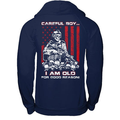 Careful Boy I'm Old For Good Reason-T-Shirt & Hoodie-Pullover Hoodie-Navy