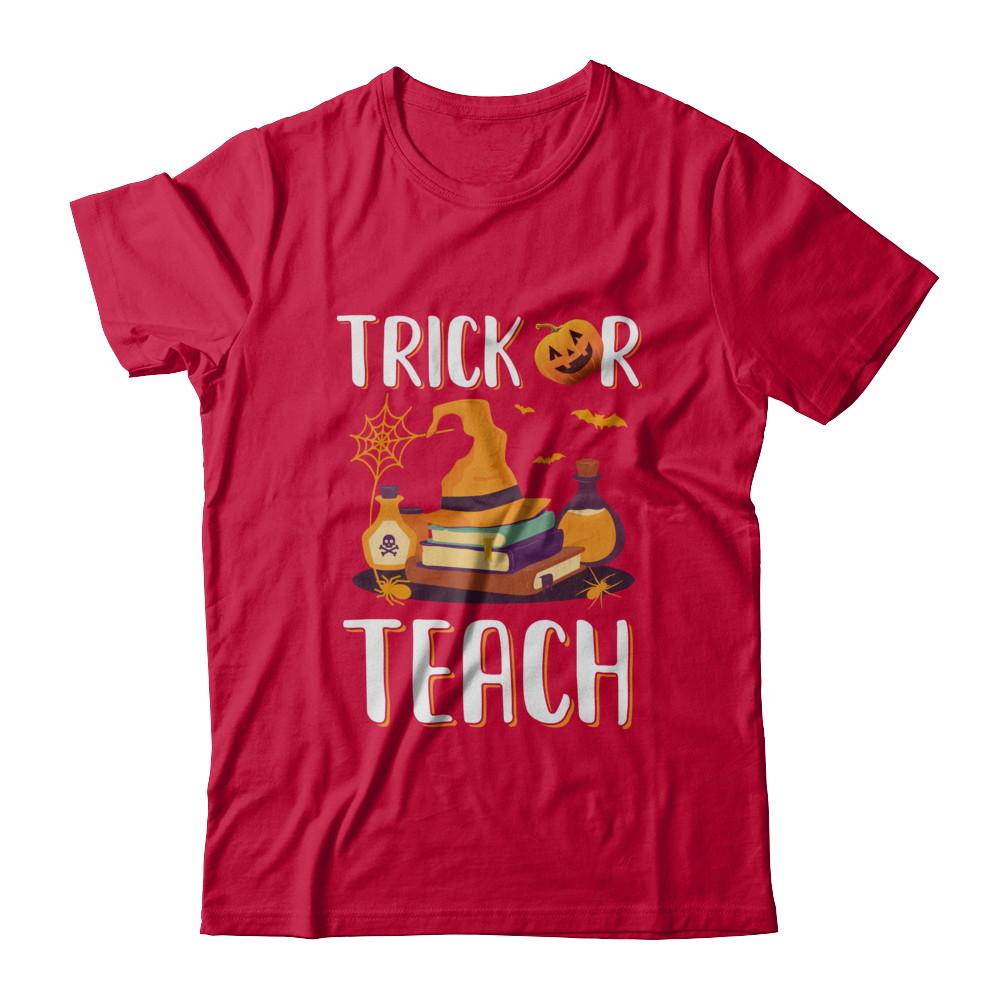 Trick Or Teach Halloween Gift Costume For Teacher-T-Shirt & Hoodie-Classic T-Shirt-Red