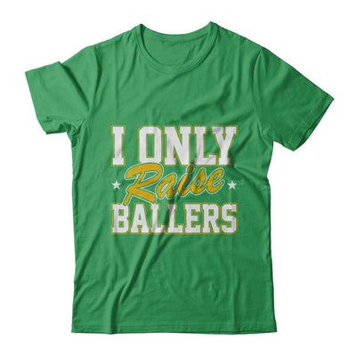I Only Raise Ballers-T-Shirt & Hoodie-Premium T-Shirt-Kelly Green