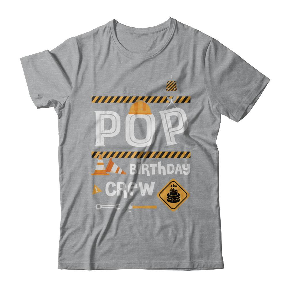 Pop Birthday Crew Construction Birthday Party Gift-T-Shirt & Hoodie-Classic T-Shirt-Sport Grey