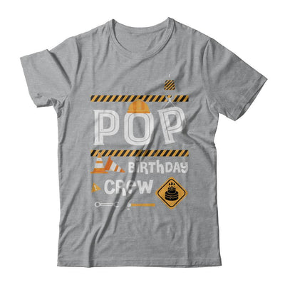Pop Birthday Crew Construction Birthday Party Gift-T-Shirt & Hoodie-Classic T-Shirt-Sport Grey