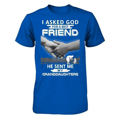 I Asked God For A Best Friend He Sent Me My Granddaughters-T-Shirt & Hoodie-Premium T-Shirt-Royal