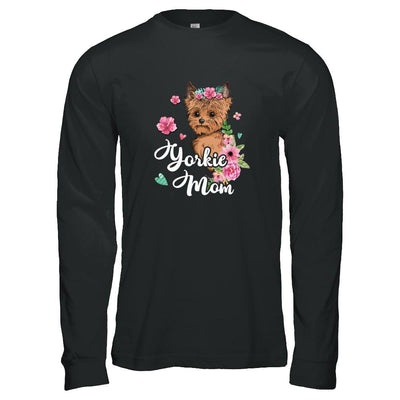 Yorkie Mom Funny Dog Mom Gift Idea-T-Shirt & Tank Top-Long Sleeve T-Shirt-Black