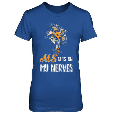 MS Gets On My Nerves Multiple Sclerosis Awareness-T-Shirt & Hoodie-Women's T-Shirt-Royal