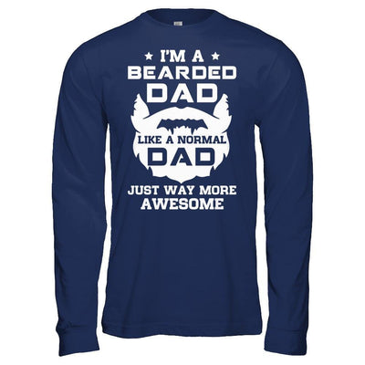 I'm A Bearded Dad Like A Normal Dad-T-Shirt & Hoodie-Long Sleeve T-Shirt-Navy