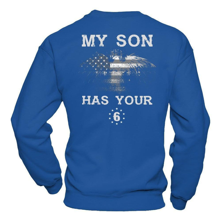 My Son Has Your Six-T-Shirt & Hoodie-Crewneck Sweatshirt-Royal