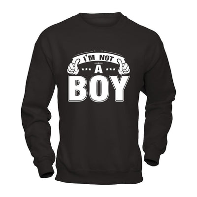 I'm Not A Boy-T-Shirt & Hoodie-Crewneck Sweatshirt-Black