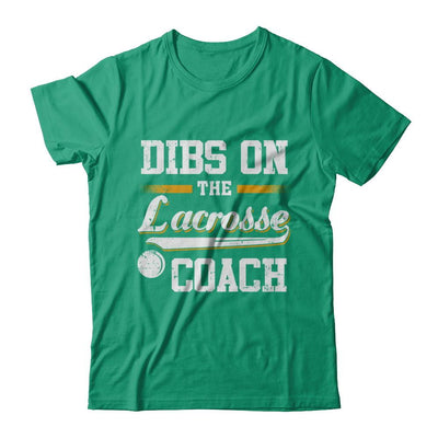 Dibs On The Coach Lacrosse-T-Shirt & Hoodie-Classic T-Shirt-Kelly Green
