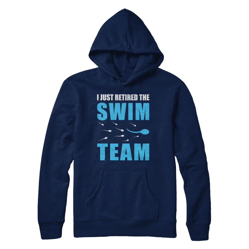 I Just Retired The Swim Team-T-Shirt & Hoodie-Pullover Hoodie-Navy