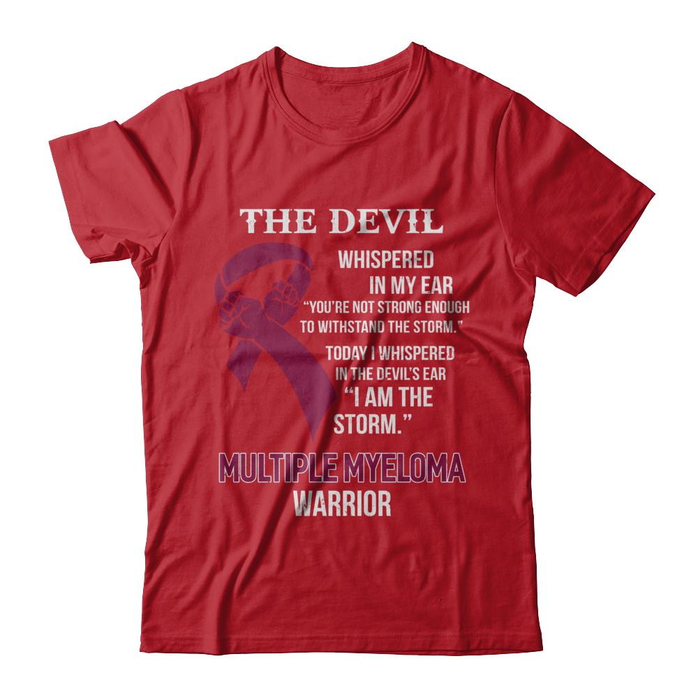I Am The Storm Support Multiple Myeloma Awareness Warrior Gift-T-Shirt & Hoodie-Classic T-Shirt-Red
