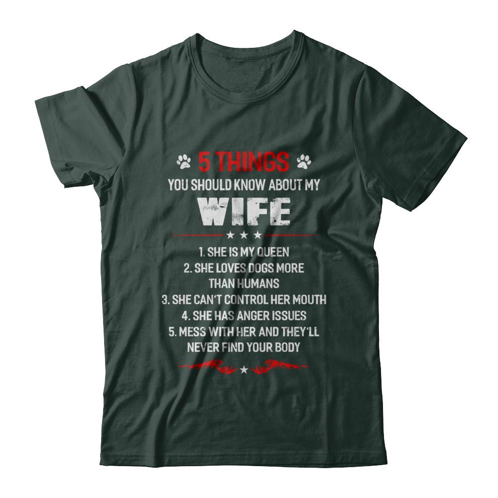 5 Things You Should Know About My Wife Dogs Husband-T-Shirt & Hoodie-Classic T-Shirt-Forest Green