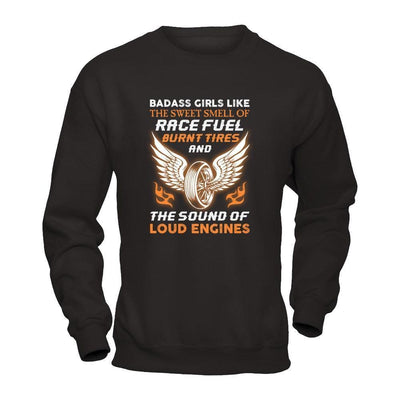 Badass Girls Like The Sweet Smell Of Race Fuel-T-Shirt & Tank Top-