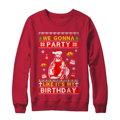 We Gonna Party Like It's My Birthday Jesus Sweater Christmas-T-Shirt & Sweatshirt-Crewneck Sweatshirt-Red