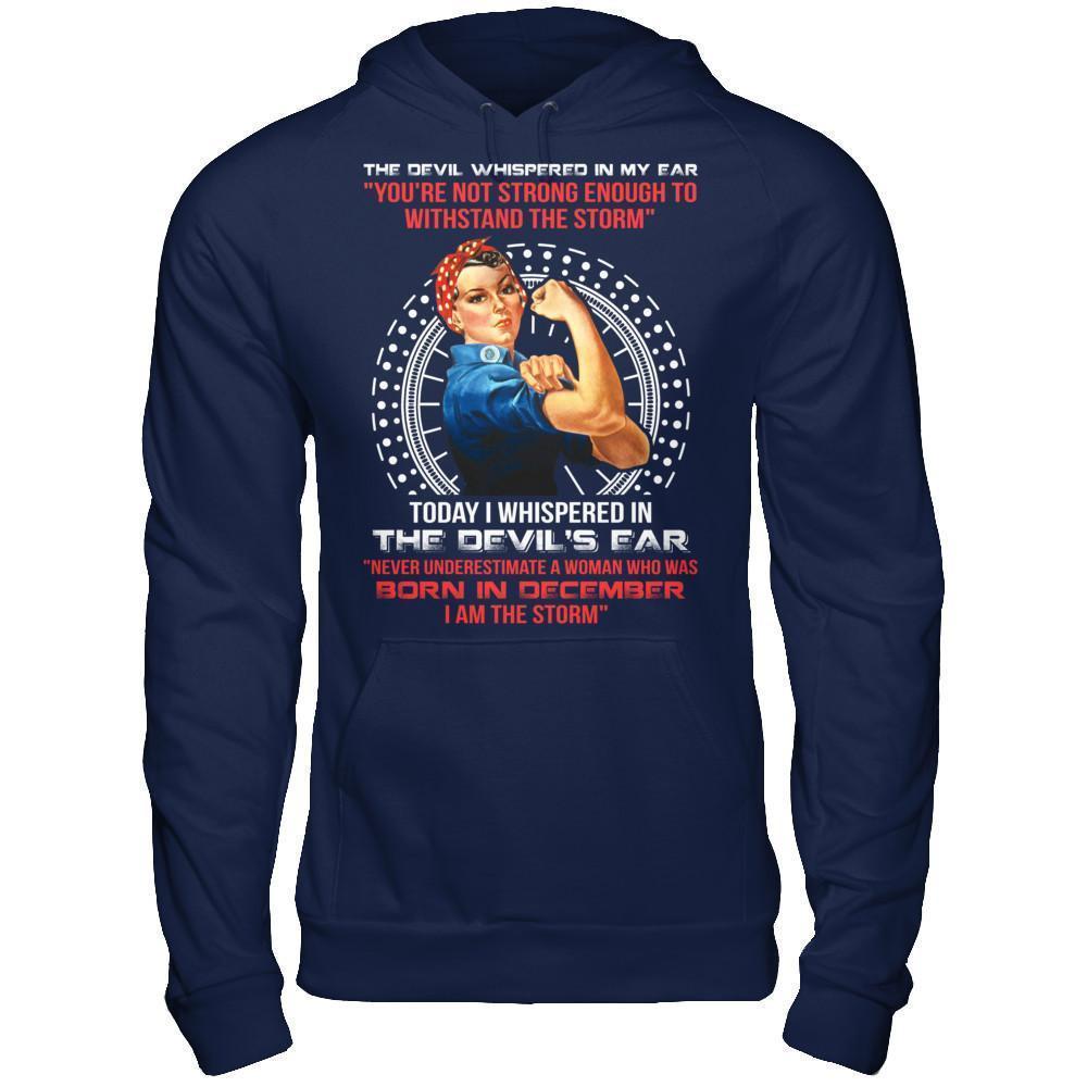 I Whispered Devil Ear Woman Who Was Born In December-T-Shirt & Hoodie-Pullover Hoodie-Navy