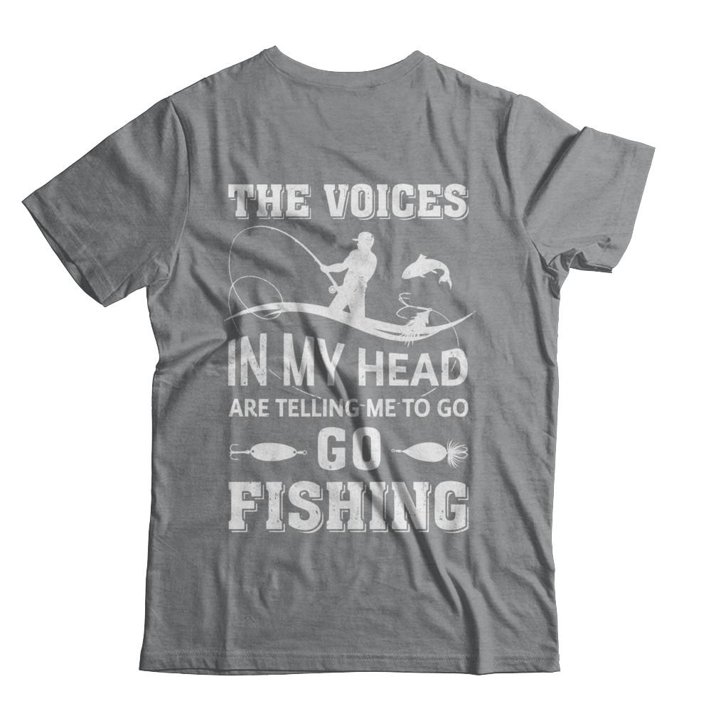 The Voices In My Head Are Telling Me To Go Fishing-T-Shirt & Hoodie-Classic T-Shirt-Sport Grey
