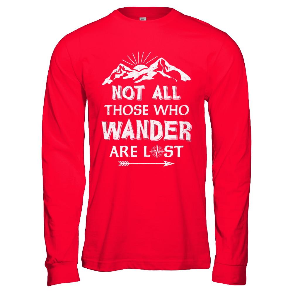 Not All Those Who Wander Are Lost Camping-T-Shirt & Hoodie-Long Sleeve T-Shirt-Red