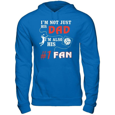 I'm Not Just His Dad I'm Also His Fan Volleyball Dad-T-Shirt & Hoodie-Pullover Hoodie-Royal