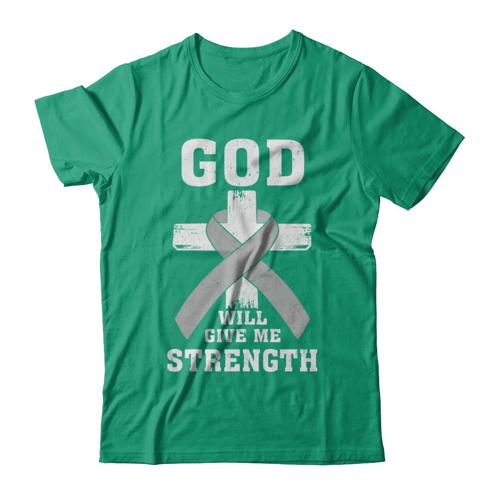 God Will Give Me Strength Grey Gray Cancer Ribbon Gift-T-Shirt & Hoodie-Classic T-Shirt-Kelly Green