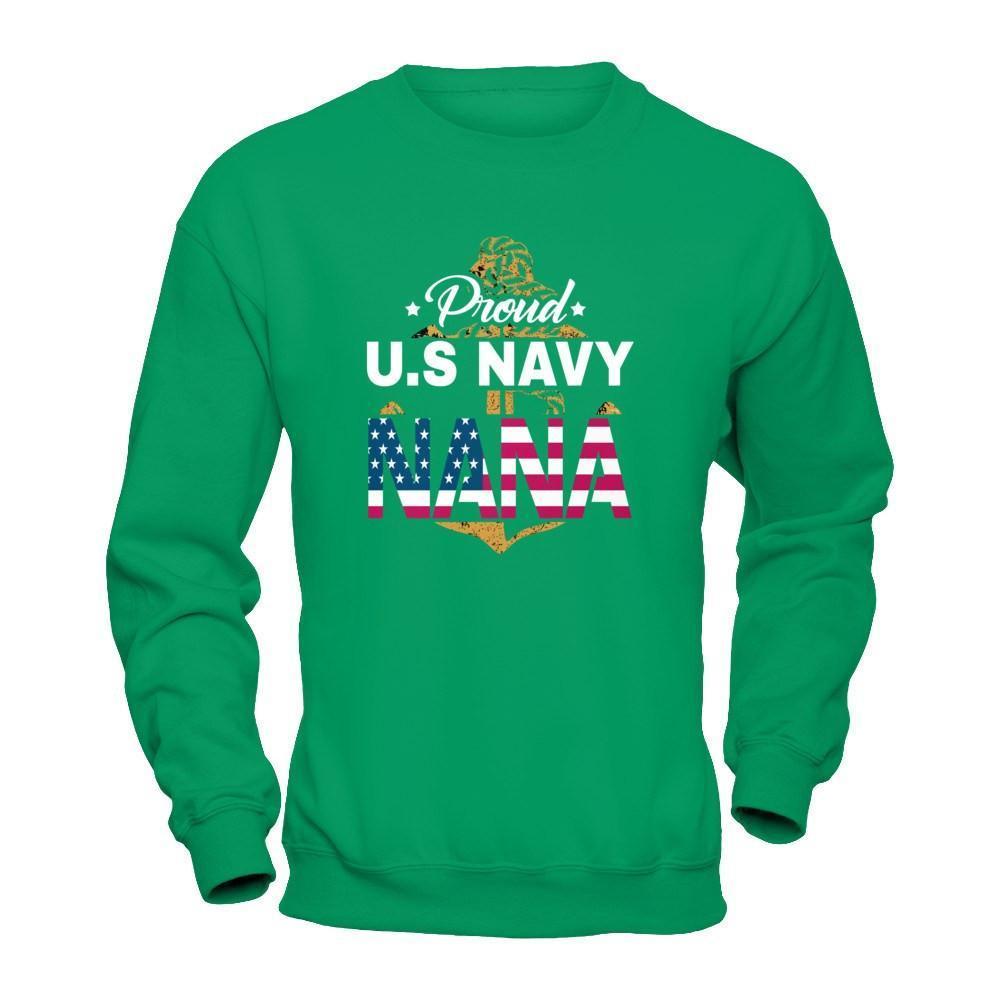 Proud US Navy Nana-T-Shirt & Hoodie-Crewneck Sweatshirt-Irish Green