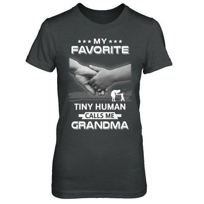 My Favorite Tiny Human Calls Me Grandma-T-Shirt & Hoodie-Women's T-Shirt-Dark Heather