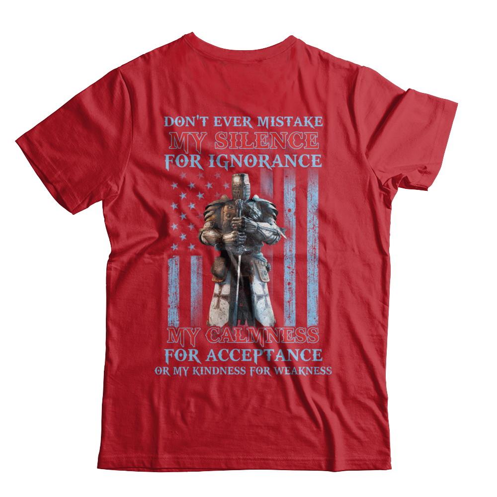 Don't Ever Mistake My Silence For Ignorance-T-Shirt & Hoodie-Classic T-Shirt-Red