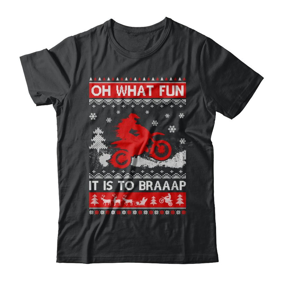 Oh What Fun It Is To Braaap Dirt Bike Ugly Christmas Sweater-T-Shirt & Sweatshirt-Classic T-Shirt-Black