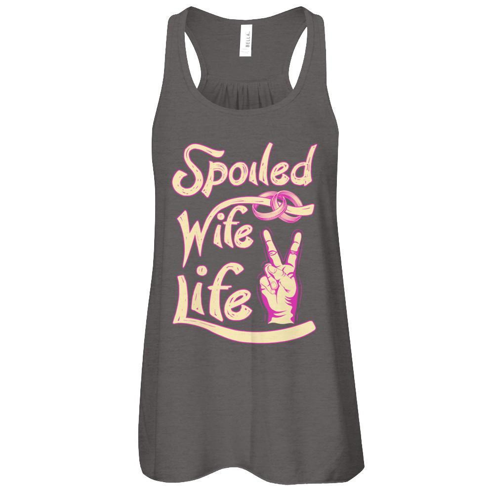 Spoiled Wife Life-T-Shirt & Tank Top-