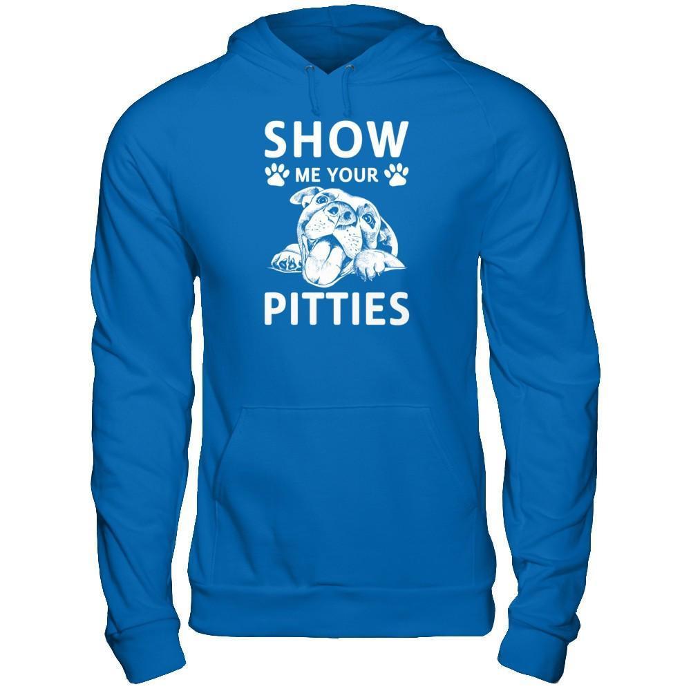 Show Me Your Pitties Pitbull Lover Gift Dog-T-Shirt & Tank Top-Pullover Hoodie-Royal