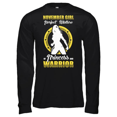November Girl Perfect Mixture Of Princess And Warrior-T-Shirt & Hoodie-Long Sleeve T-Shirt-Black