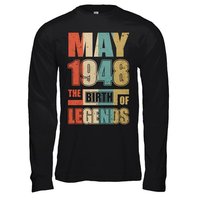 Vintage Retro May 1948 Birth Of Legends 73th Birthday-T-Shirt & Hoodie-Long Sleeve T-Shirt-Black