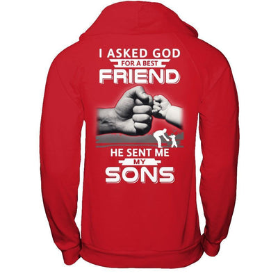 I Asked God For A Best Friend He Sent Me My Sons-T-Shirt & Hoodie-Pullover Hoodie-Red