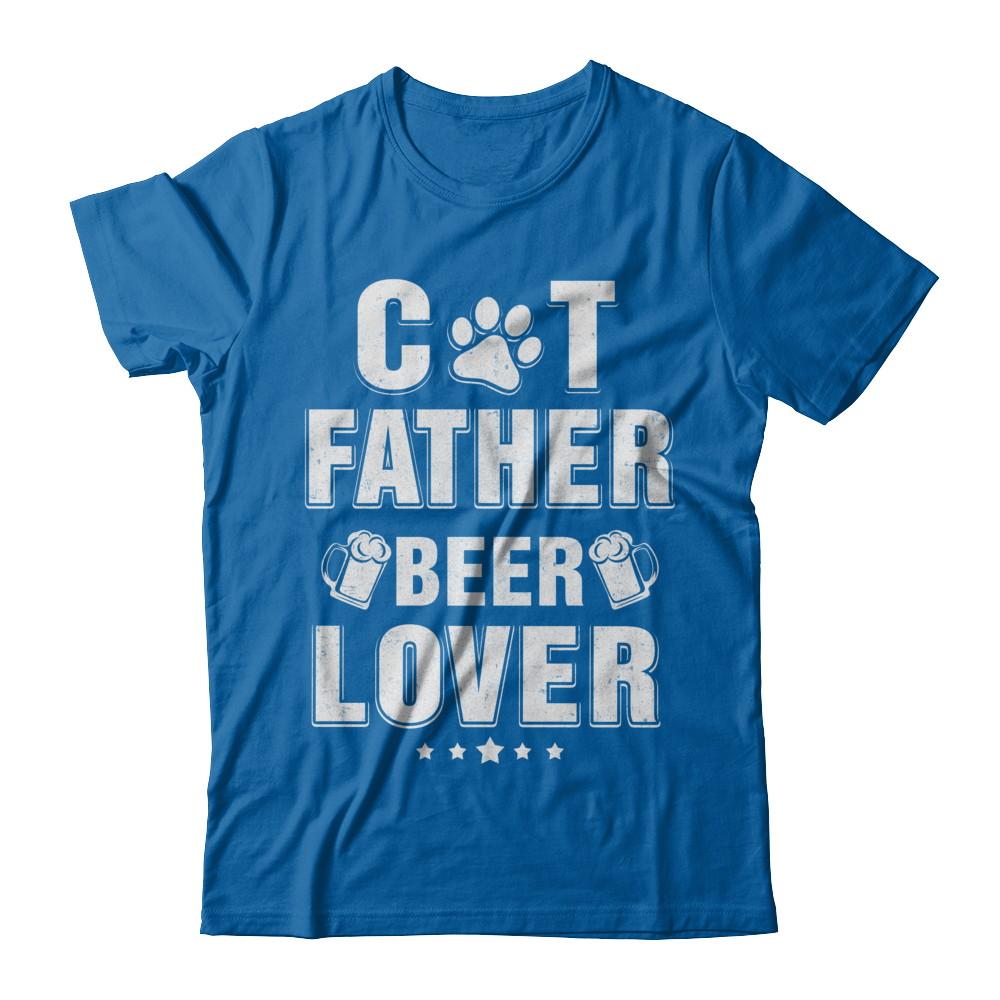 Cat Father Beer Lover Best Cat Dad Fathers Day-T-Shirt & Hoodie-Classic T-Shirt-Royal
