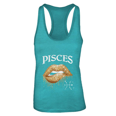 Pisces Zodiac February March Birthday Gift Golden Lipstick-T-Shirt & Tank Top-Women's Ideal Racerback Tank-Tahiti Blue