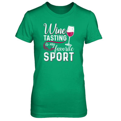 Wine Tasting Is My Favorite Sport-T-Shirt & Tank Top-Women's T-Shirt-Irish Green