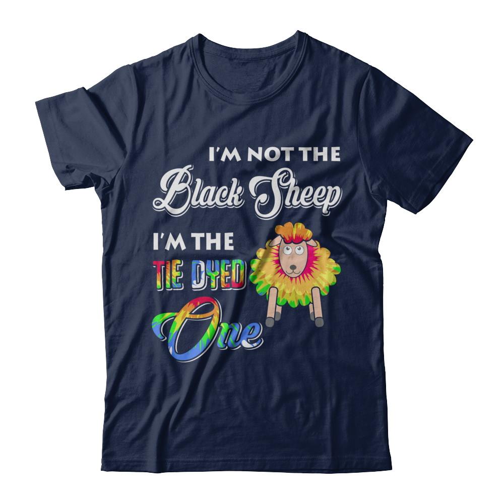 I'm Not The Black Sheep I'm The Tie Dyed One-T-Shirt & Hoodie-Classic T-Shirt-Navy