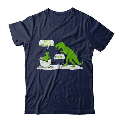 Dad Does God Exist Dinosaurs Funny-T-Shirt & Hoodie-Classic T-Shirt-Navy