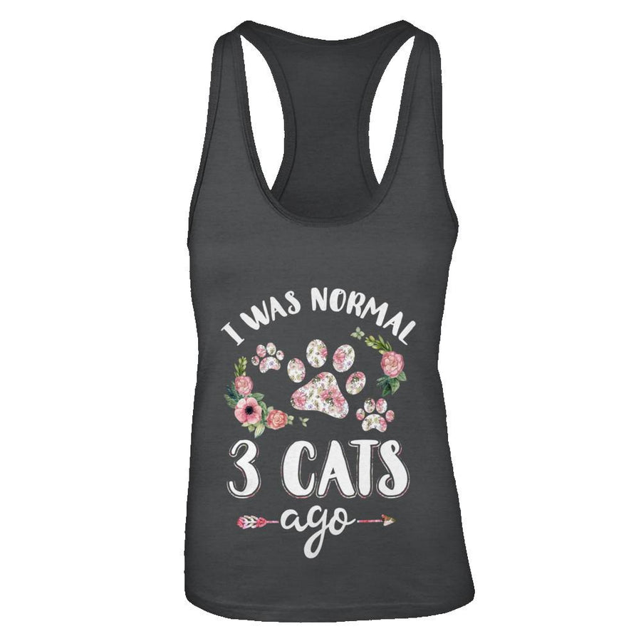 I Was Normal Three Cats Ago-T-Shirt & Tank Top-Women's Ideal Racerback Tank-Black