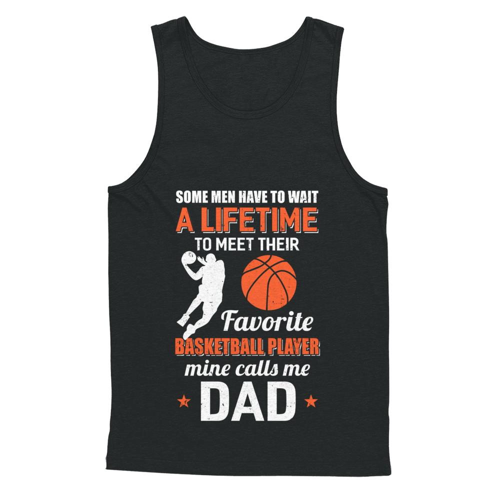 Funny My Favorite Basketball Player Calls Me Dad-T-Shirt & Hoodie-