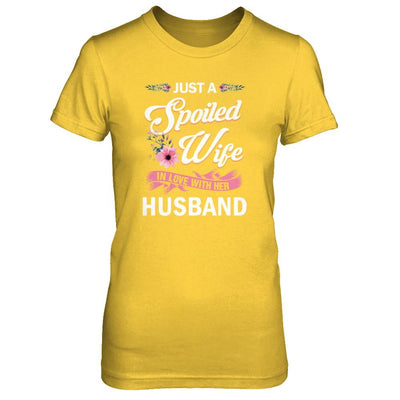 Just A Spoiled Wife In Love With Her Husband Wife Gift-T-Shirt & Tank Top-Women's T-Shirt-Daisy