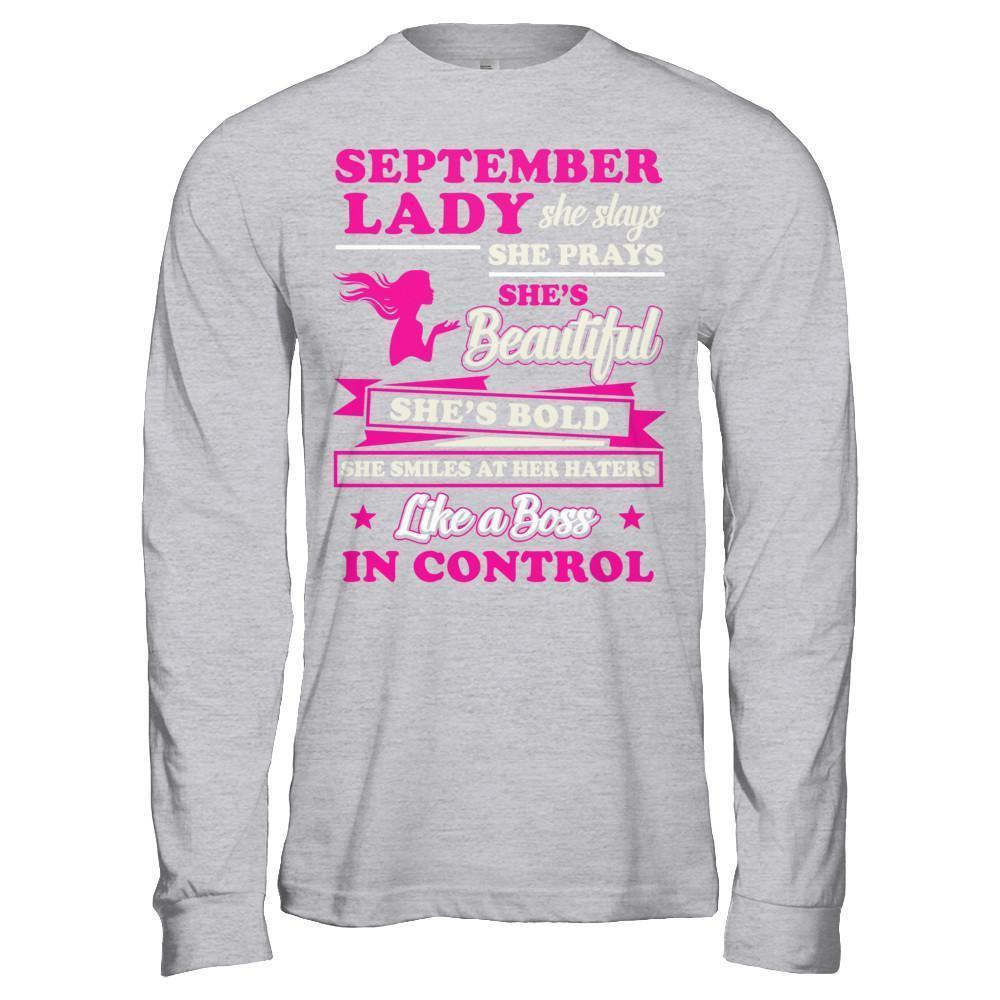 September Lady She Slays She Prays She's Beautiful She's Bold-T-Shirt & Hoodie-Long Sleeve T-Shirt-Sport Grey