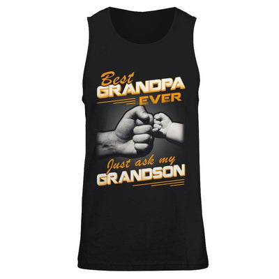 Best Grandpa Ever Just Ask My Grandson-T-Shirt & Hoodie-Unisex Tank-Black