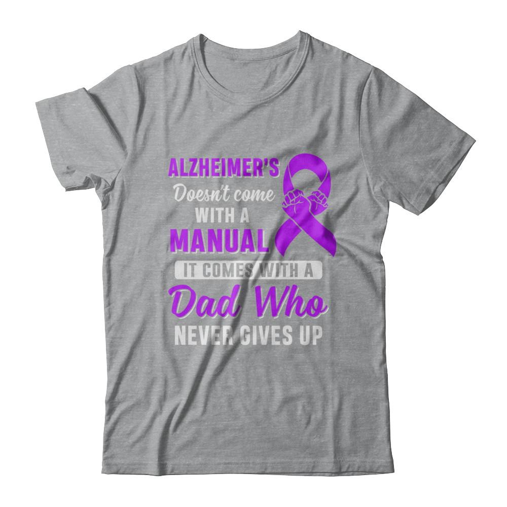 Alzheimer's Doesn't Come With A Manual Dad-T-Shirt & Hoodie-Classic T-Shirt-Sport Grey