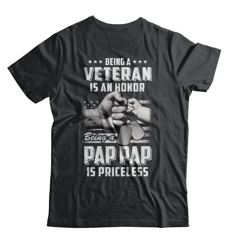 Being A Veteran Is An Honor Being A Pap Pap Is Priceless-T-Shirt & Hoodie-Classic T-Shirt-Black