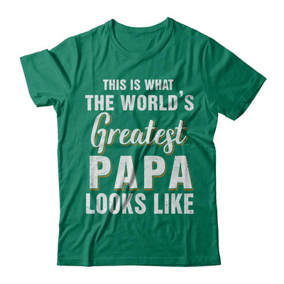 What World's Greatest Papa Looks Like Fathers Day-T-Shirt & Hoodie-Classic T-Shirt-Kelly Green