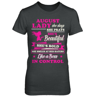August Lady She Slays She Prays She's Beautiful She's Bold-T-Shirt & Hoodie-Women's T-Shirt-Dark Heather