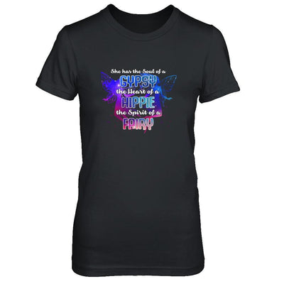 She Has The Soul Of Gypsy Heart Of A Hippie Spirit Of Fairy-T-Shirt & Tank Top-Women's T-Shirt-Black