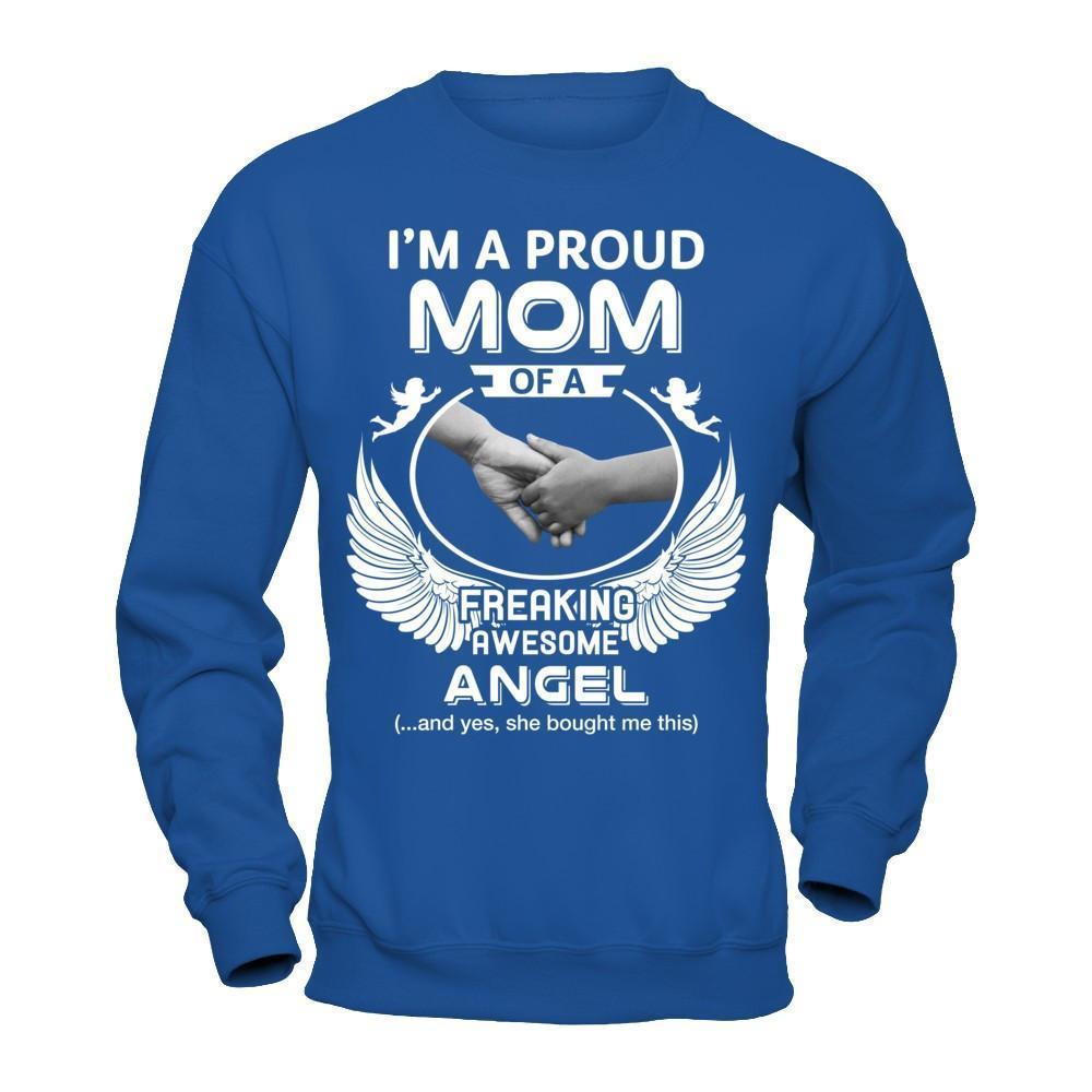 I'm A Proud Mom Of A Freaking Awesome Angel-T-Shirt & Hoodie-Crewneck Sweatshirt-Royal