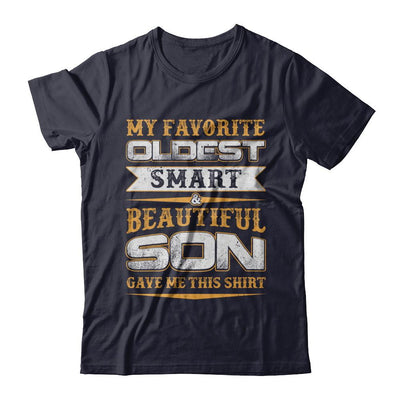 My Favourite Oldest Smart Beautiful Son Gave Me This-T-Shirt & Hoodie-Premium T-Shirt-Midnight Navy